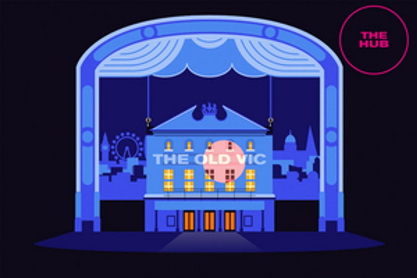 The Old Vic Launches Free Online Platform, The Hub  Image