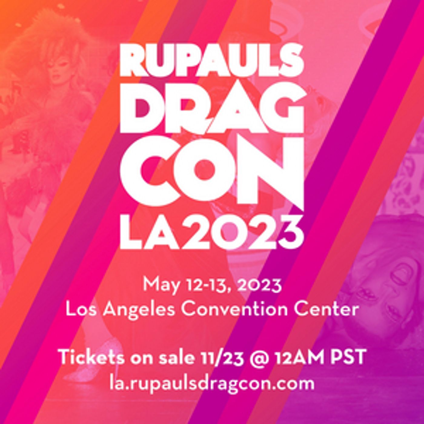 World Of Wonder Announces The Return Of RuPaul's DRAGCON LA May 12-13, 2023  Image