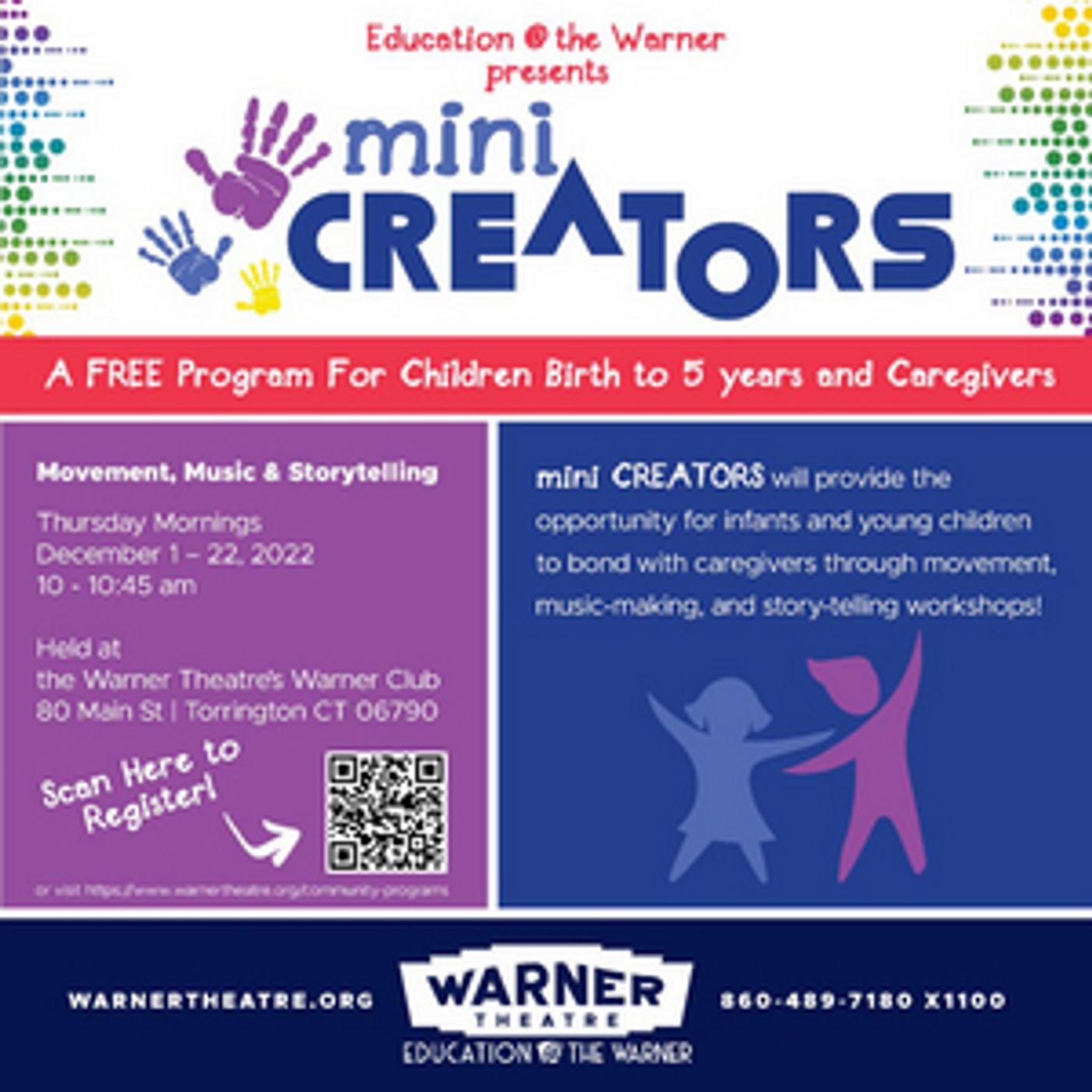 Education @ the Warner Announces MINI CREATORS, December 1- 22  Image