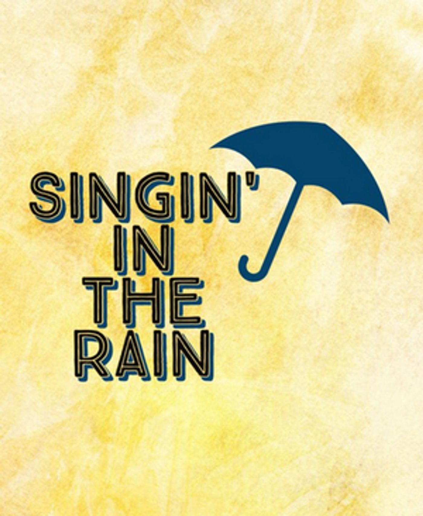 SINGIN' IN THE RAIN Comes to Aspire Community Theatre in August  Image