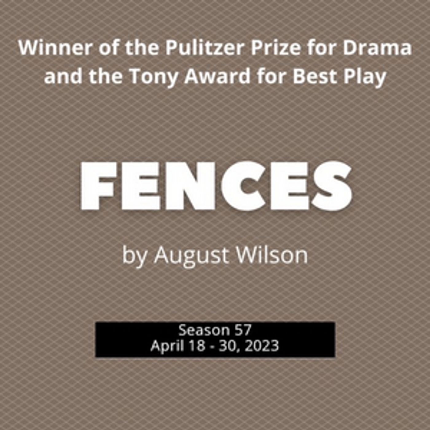 FENCES Comes to New Stage Theatre in April 2023  Image