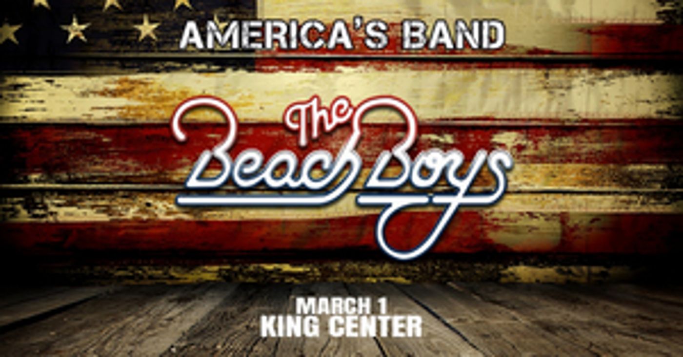 The Beach Boys Come to The King Center in March 2023  Image