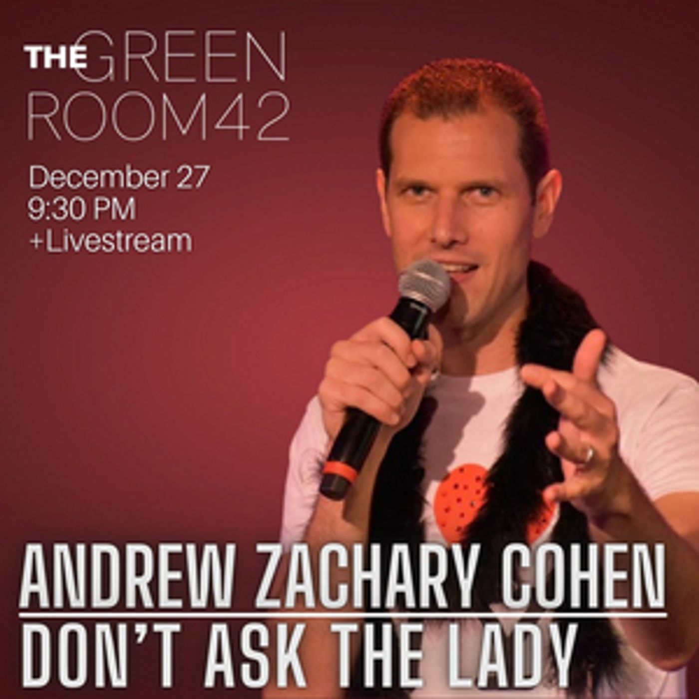 Emily McNamara Joins Andrew Zachary Cohen For Return Engagement of DON'T ASK THE LADY at The Green Room 42  Image