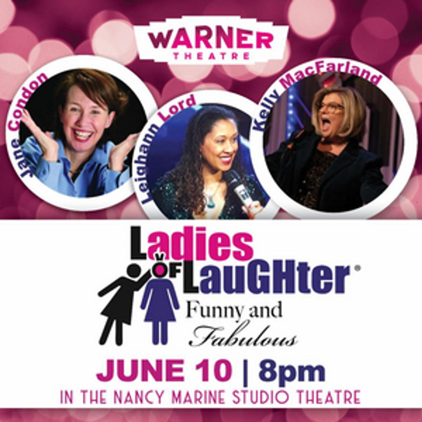 The Warner Theatre Presents LADIES OF LAUGHTER, June 10  Image