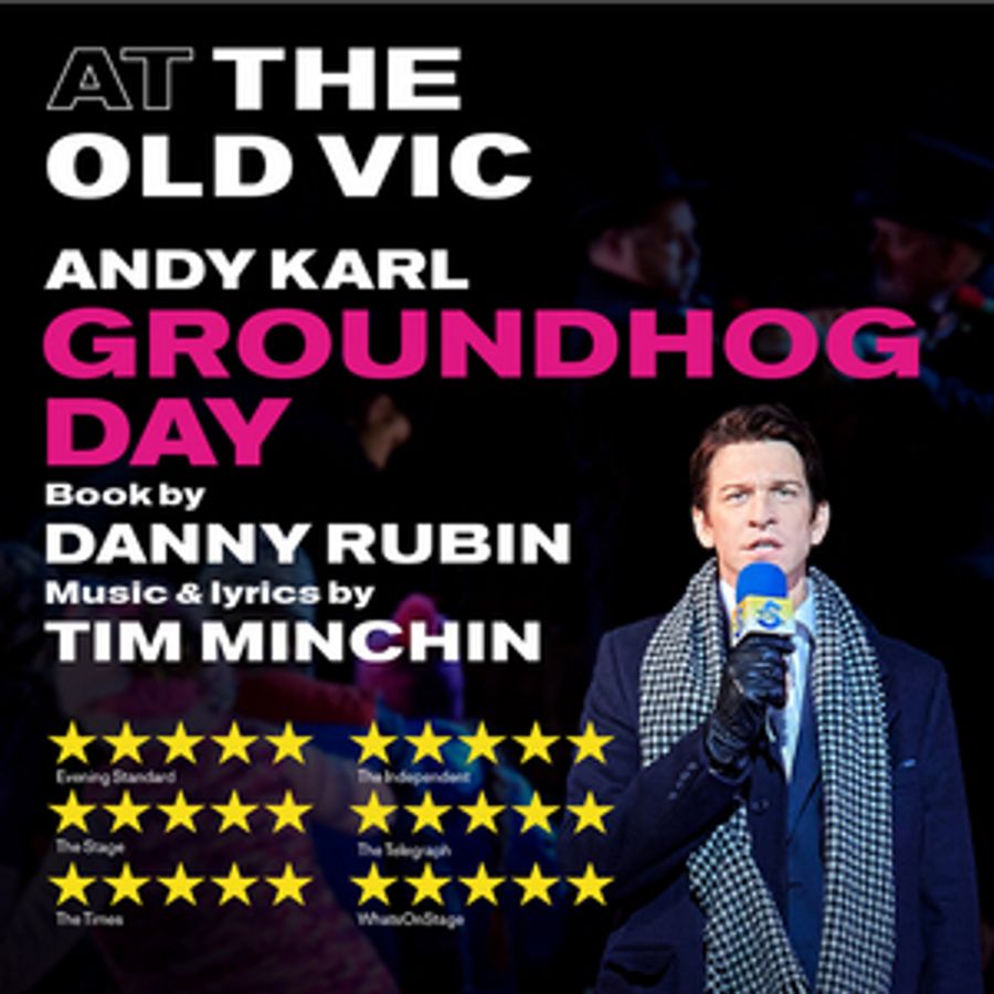 Exclusive Presale for GROUNDHOG DAY at The Old Vic Image