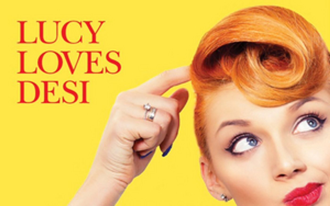 LUCY LOVES DESI: A FUNNY THING HAPPENED ON THE WAY TO THE SITCOM Announced Popejoy Hall, January 20  Image