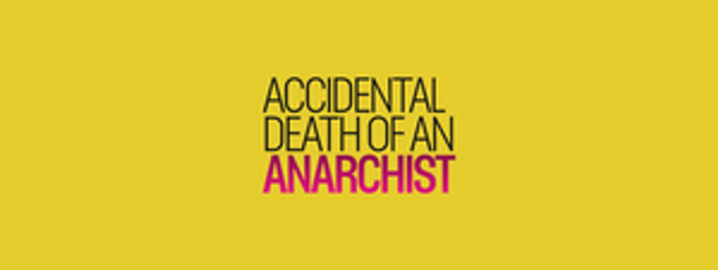 Full Casting Announced For ACCIDENTAL DEATH OF AN ANARCHIST At The Lyric Hammersmith Theatre  Image