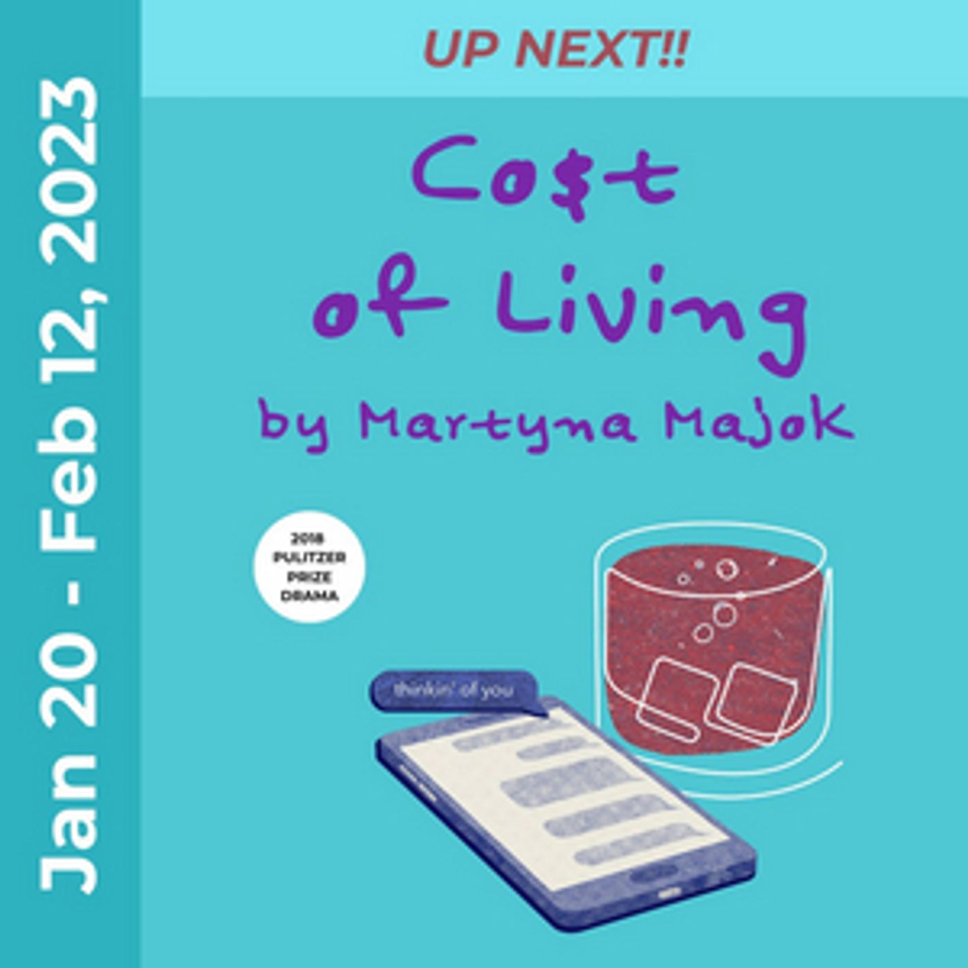 Renaissance Theaterworks Presents Pulitzer-Winning COST OF LIVING  Image