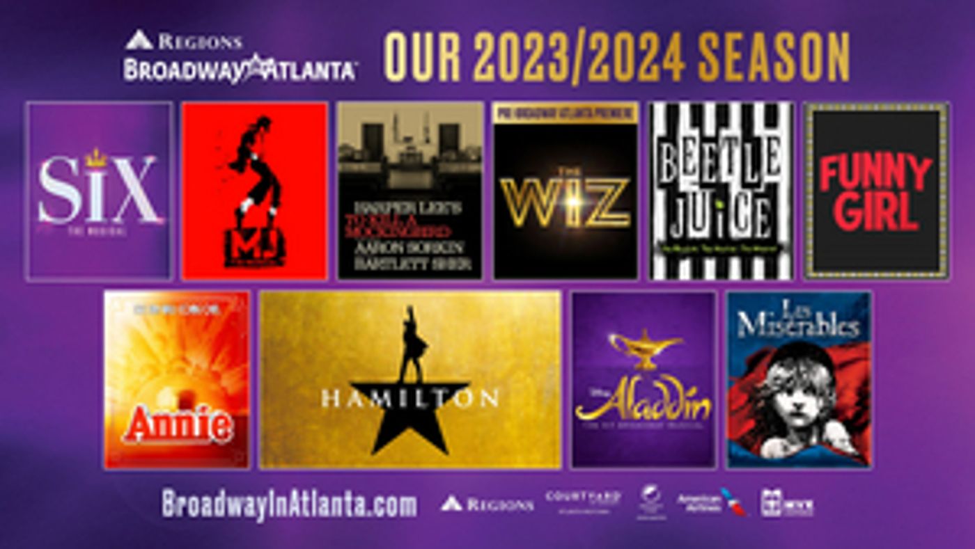 BEETLEJUICE, HAMILTON, and More Set For 2023-24 Broadway in Atlanta Season  Image