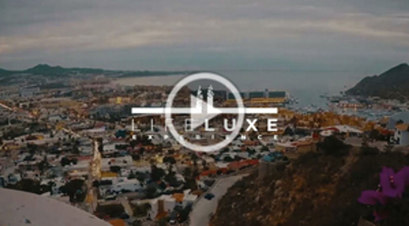 LIFE LUXE EXPERIENCE Music Event Comes to the Breathtaking Beaches of Los Cabos  Image