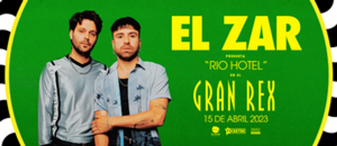 El Zar Presents RIO HOTEL at Teatro Gran Rex in April  Image