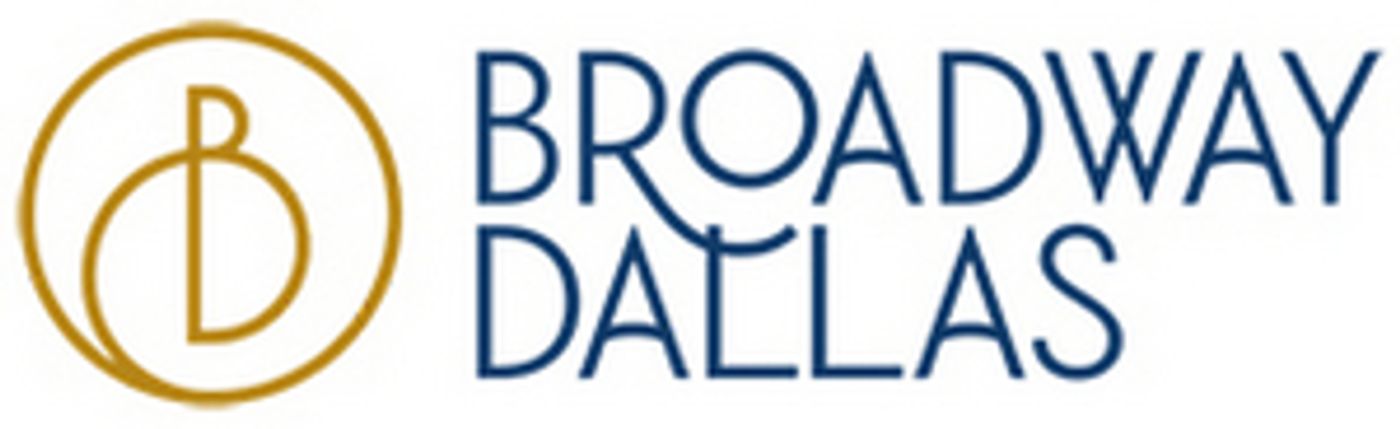 Broadway Dallas Announces New Board & Advisory Board Members  Image