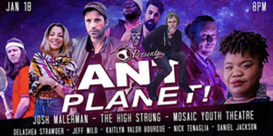 Planet Ant Presents ANT PLANET This Week Image