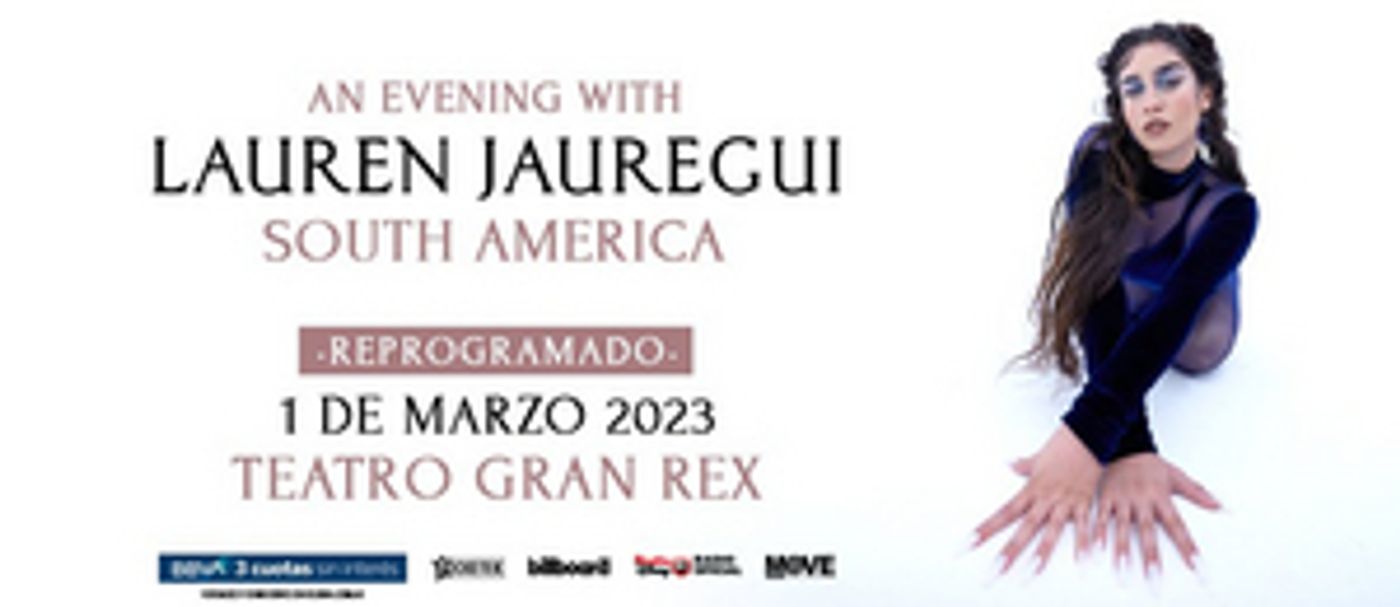 Lauren Jauregui Comes to Teatro Gran Rex in March  Image
