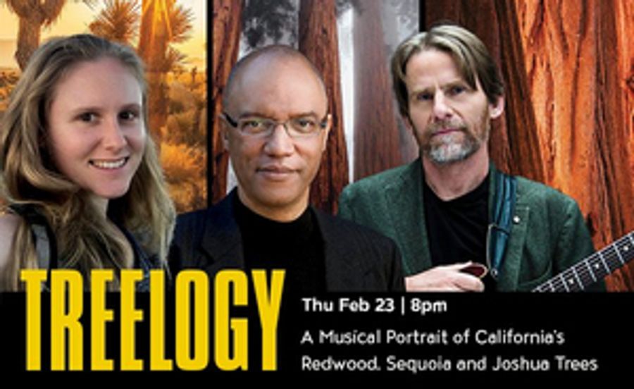 TREELOGY: A Musical Portrait of California's Redwood, Sequoia and Joshua Trees Receives its World Premiere Image