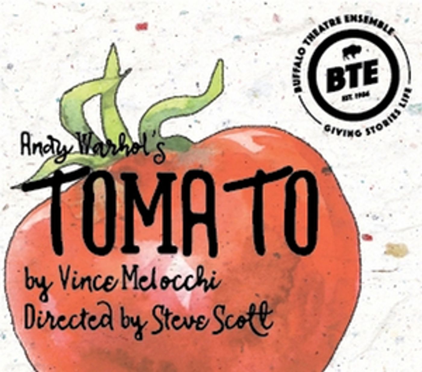 Buffalo Theatre Ensemble Presents ANDY WARHOL'S TOMATO Next Month  Image