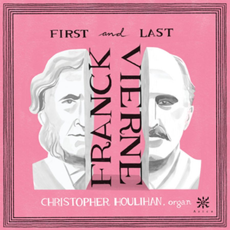 Organist Christopher Houlihan to Release New Album 'FIRST AND LAST' on Azica Image