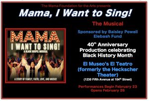 MAMA, I WANT TO SING! 40th Anniversary Production Celebrates