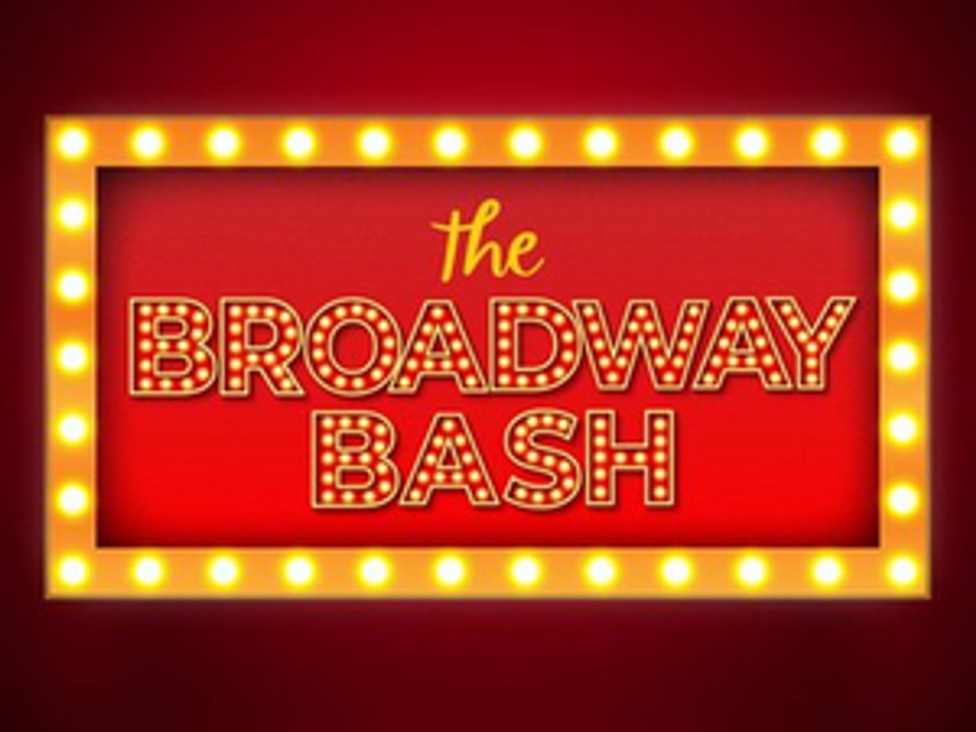 Cinnabar Theater Will Host THE BROADWAY BASH Annual Fundraiser Next Month  Image