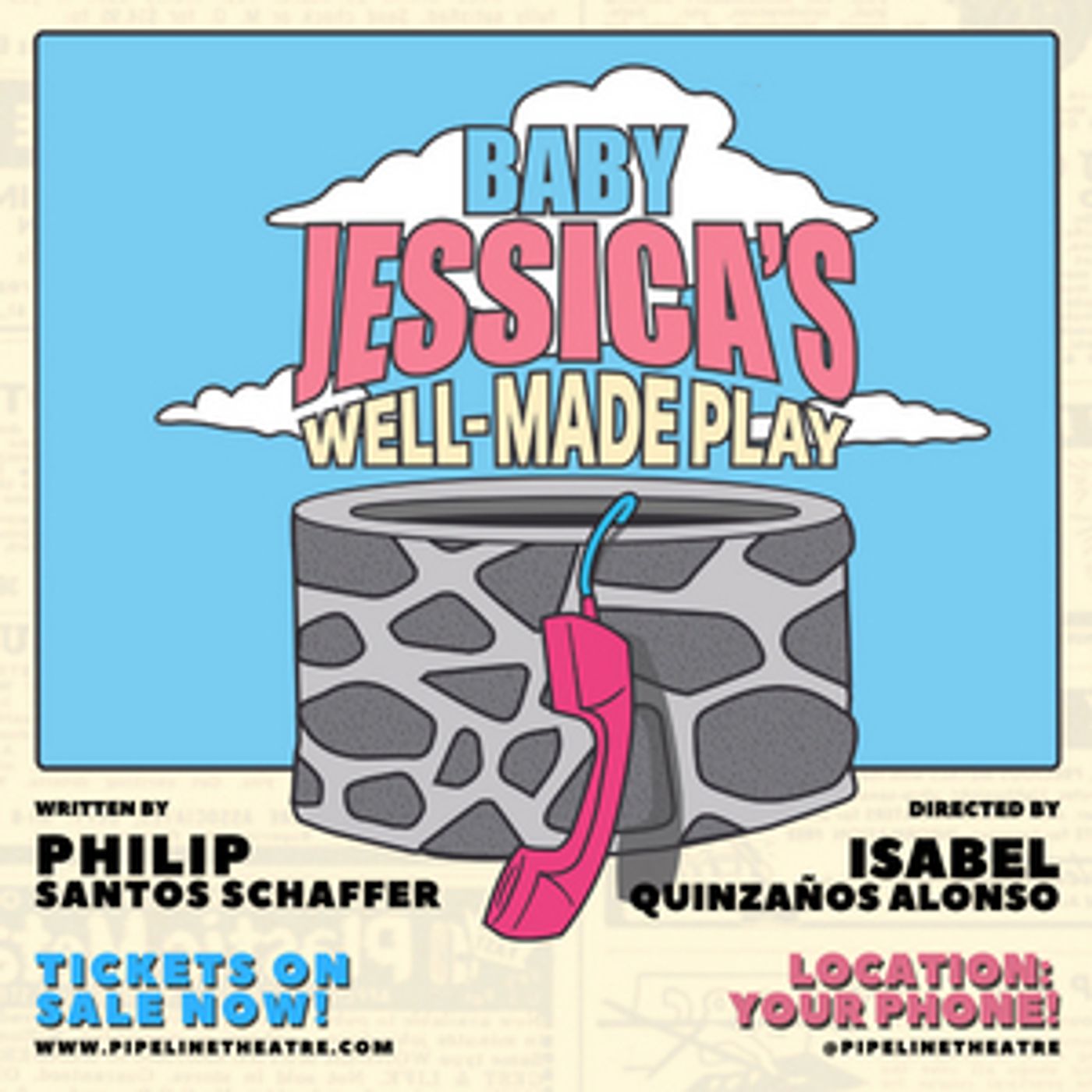 BABY JESSICA'S WELL-MADE PLAY to Open at Pipeline Theatre Company in February  Image