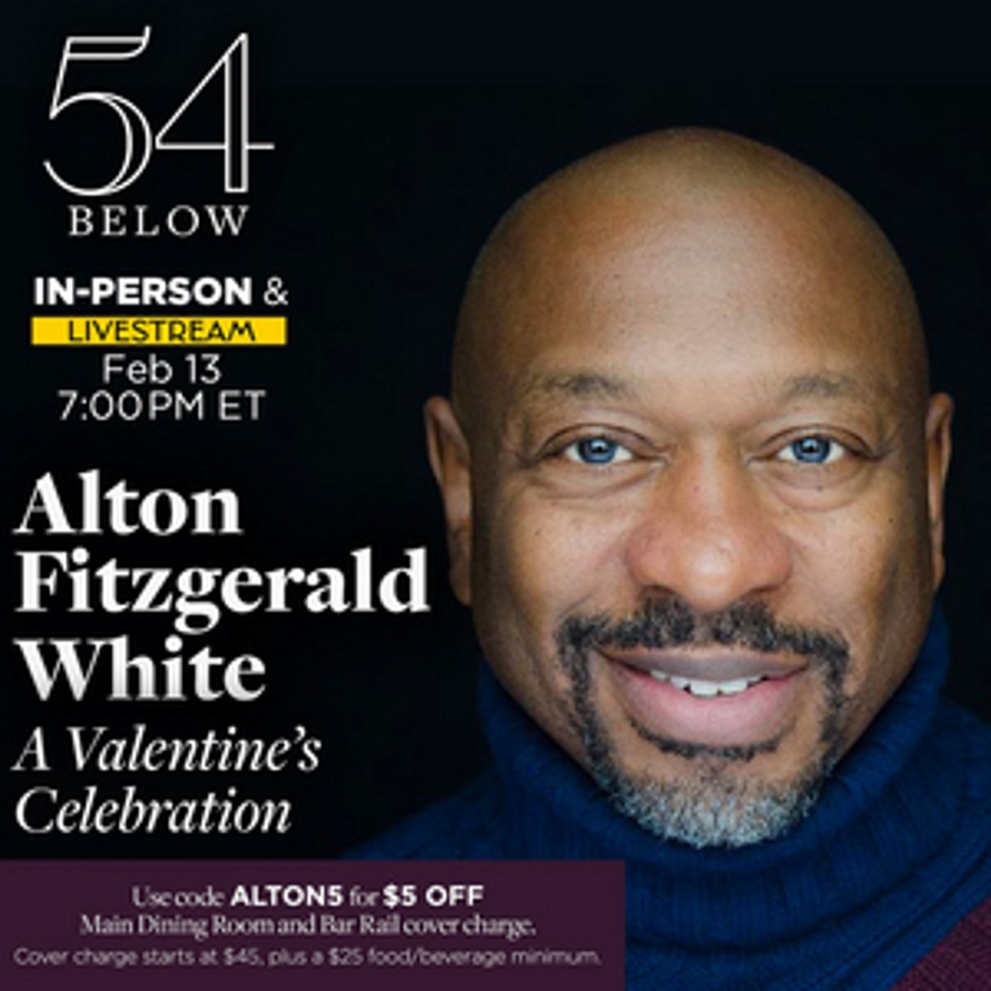 THE LION KING's Alton Fitzgerald White to Present A VALENTINE'S CELEBRATION at 54 Below  Image