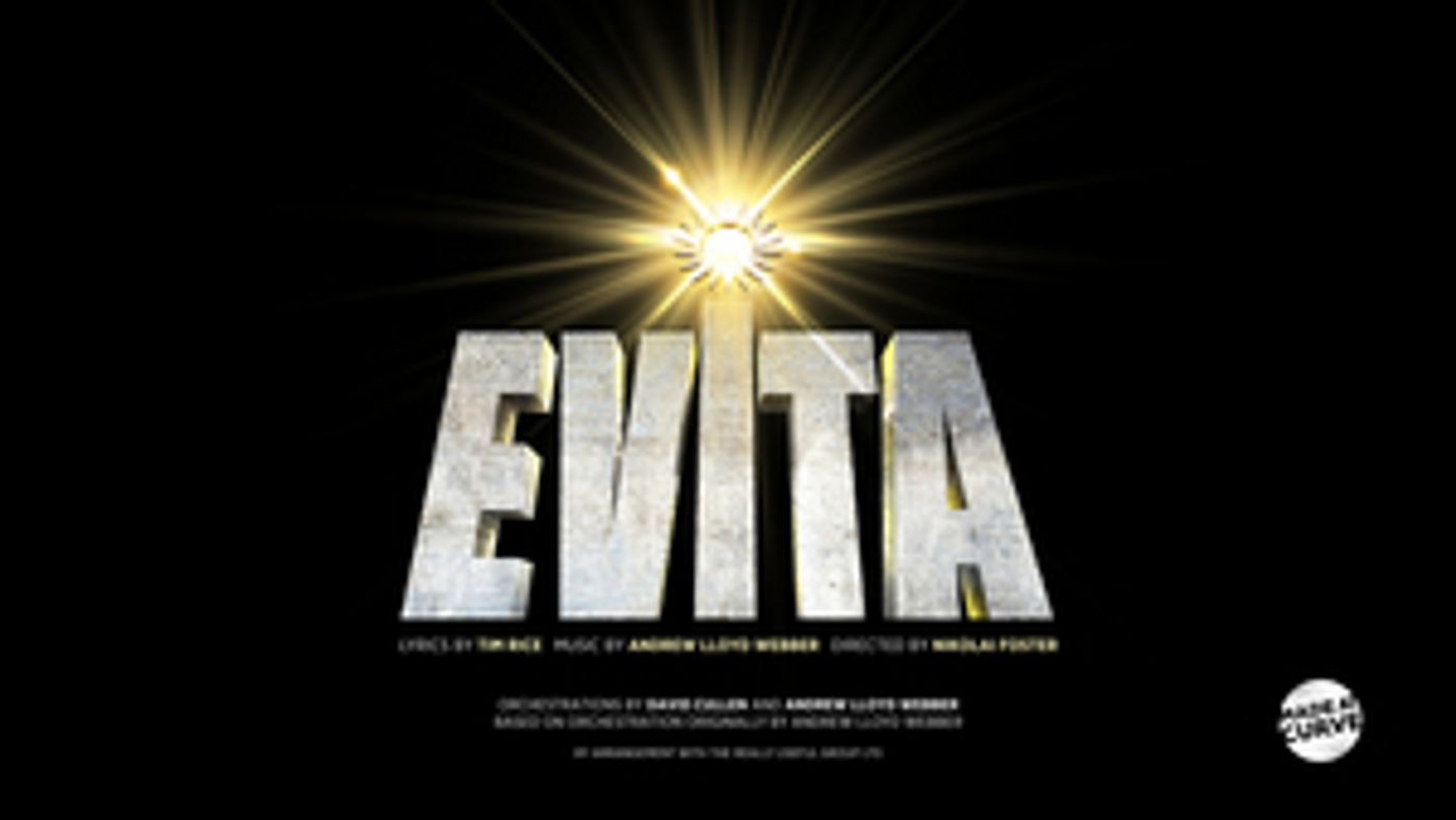 Leicester's Curve Will Stage New Production of EVITA in November  Image
