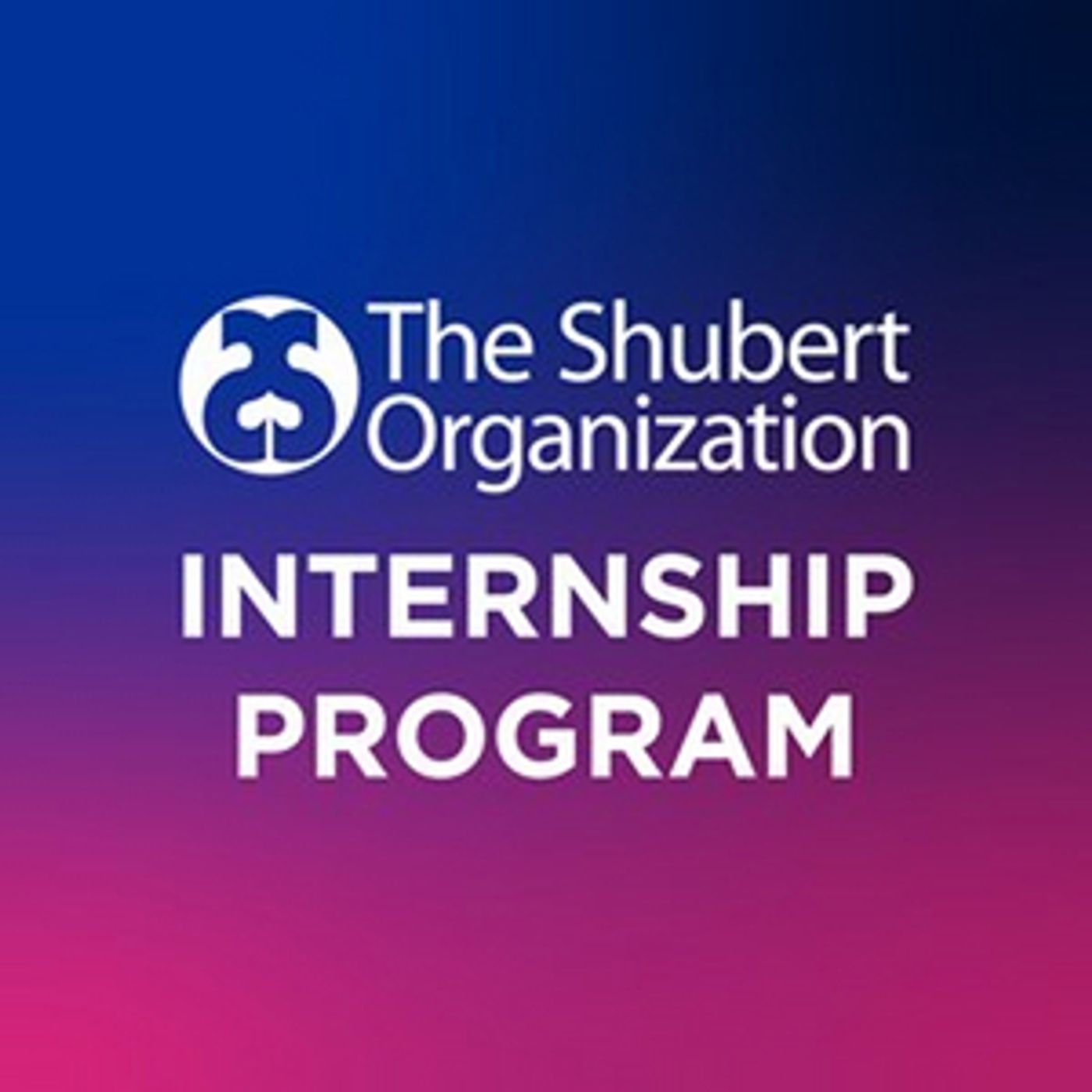 Applications Now Open For The Shubert Organization Internship Program  Image