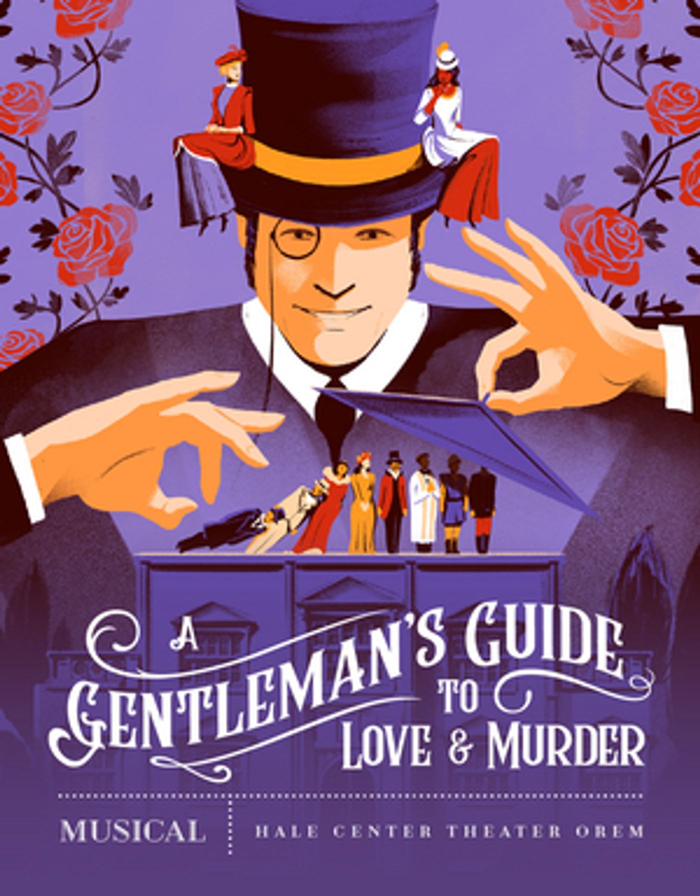 Hale Center Theater Orem Presents A GENTLEMAN'S GUIDE TO LOVE AND MURDER  Image
