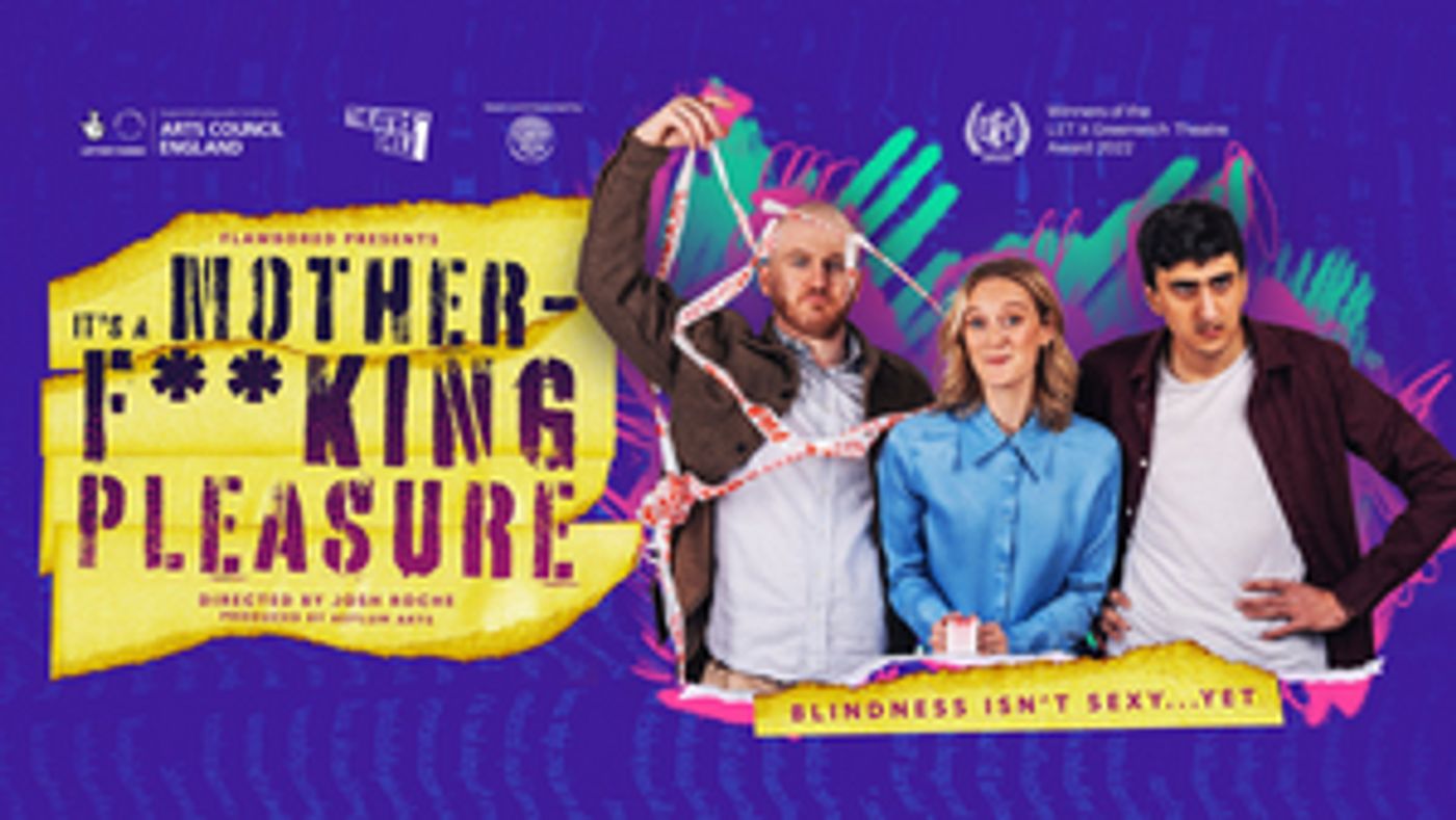 IT'S A MOTHERF**KING PLEASURE Comes to Vault Festival 2023  Image