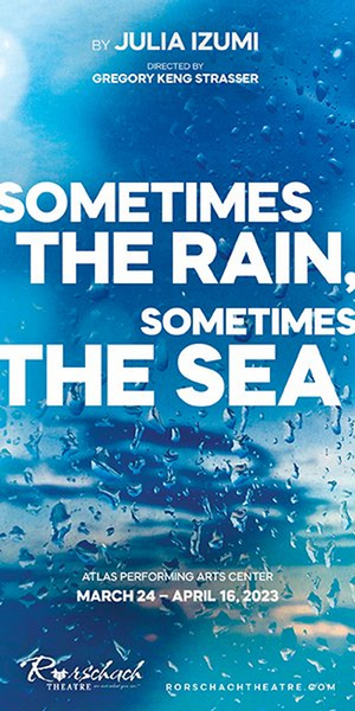 Rorschach Theatre to Present SOMETIMES THE RAIN, SOMETIMES THE SEA in March  Image