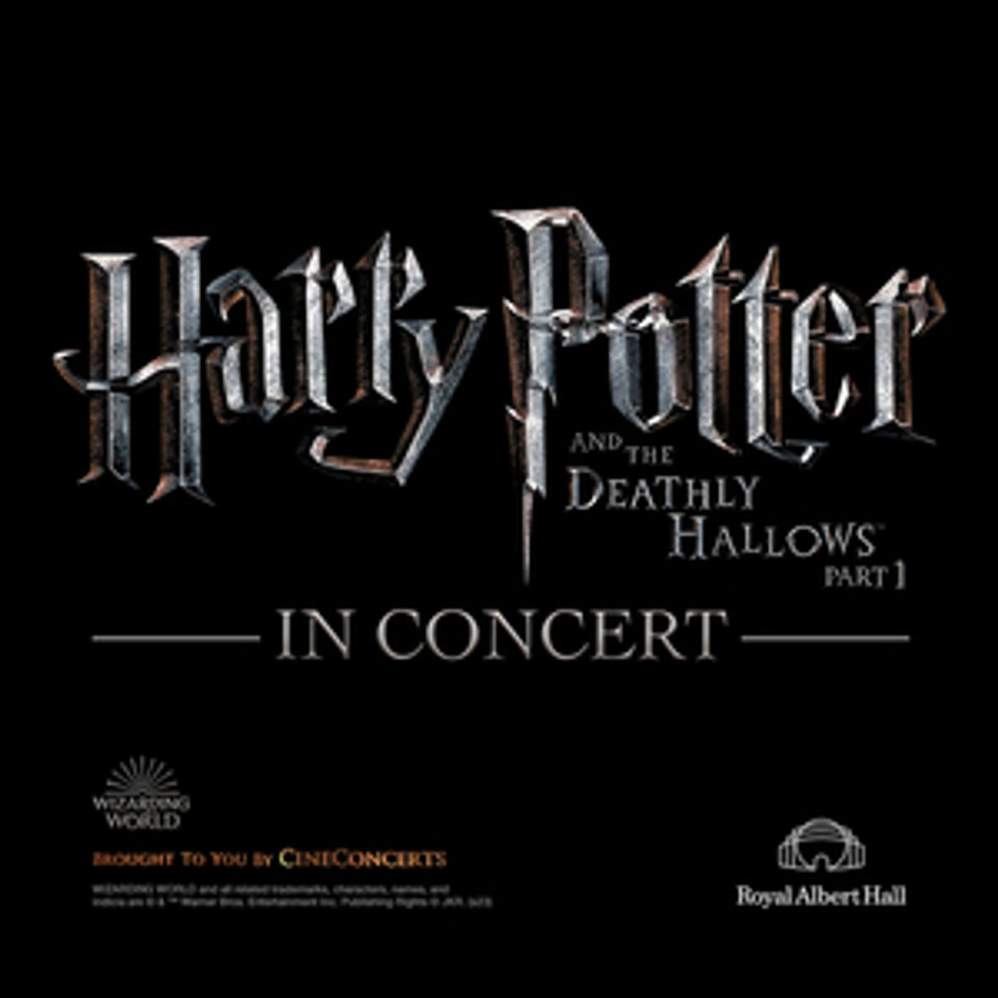 Now on Sale: HARRY POTTER AND THE DEATHLY HALLOWS PART 1 IN CONCERT  Image