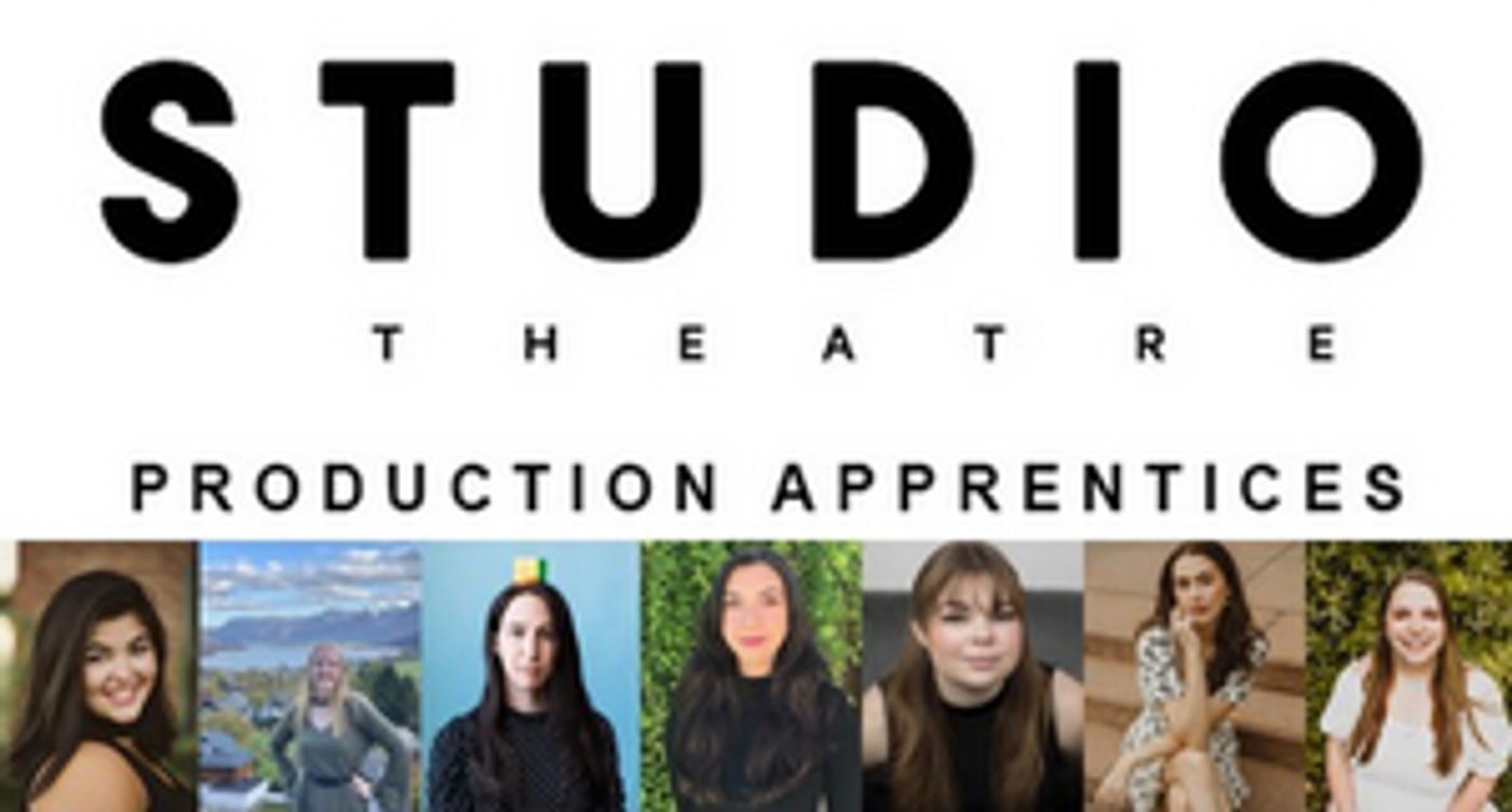 Feature: Passion and Drive for Their Craft: An Interview with Studio Theatre's Production Apprentices  Image