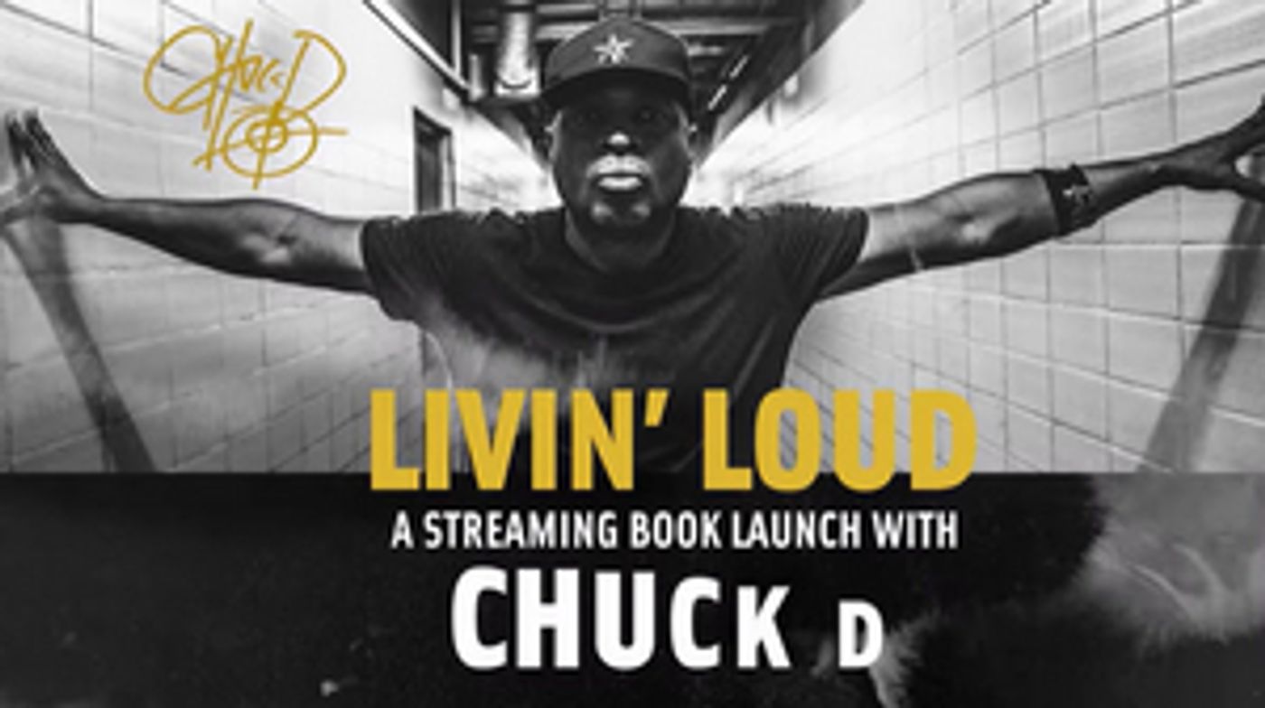 Chuck D To Celebrate Book Launch With Streaming Event, February 16  Image