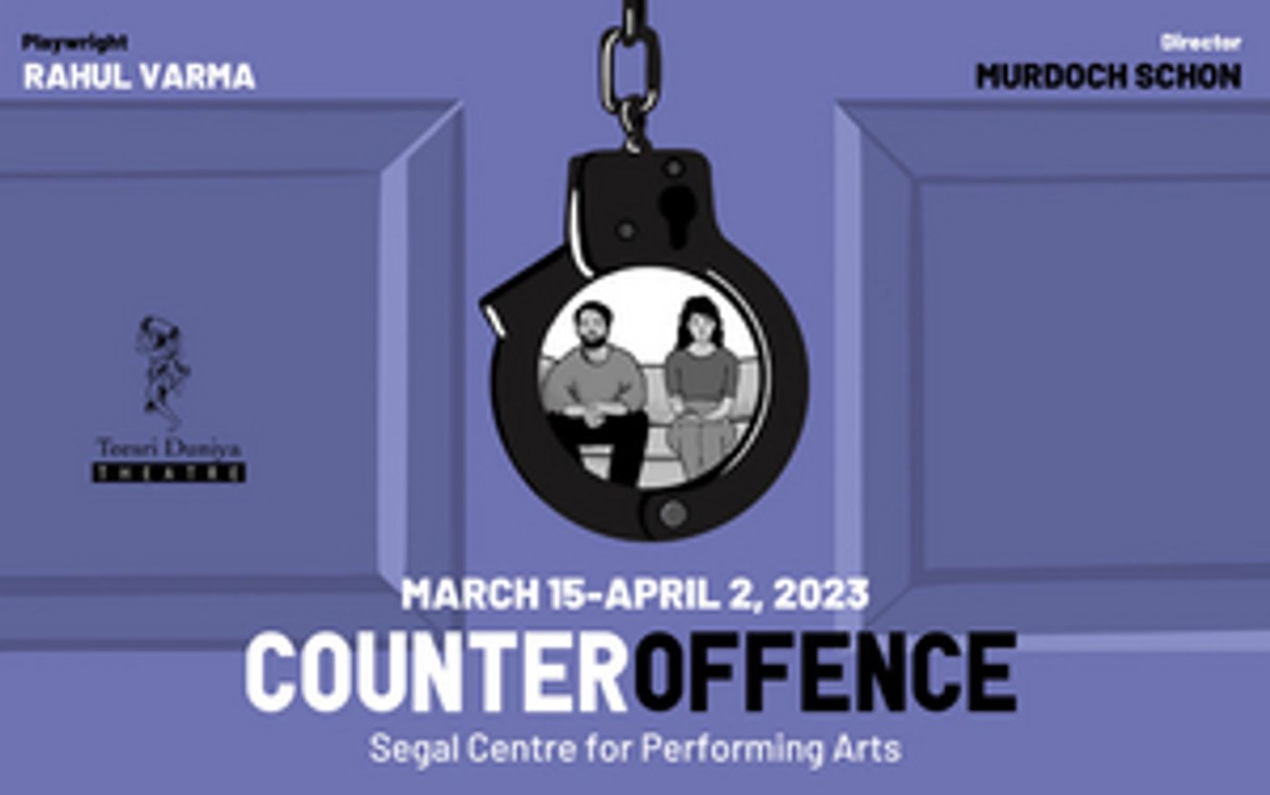 Rahul Varma's COUNTER OFFENCE to be Presented by Teesri Duniya Theatre in March  Image