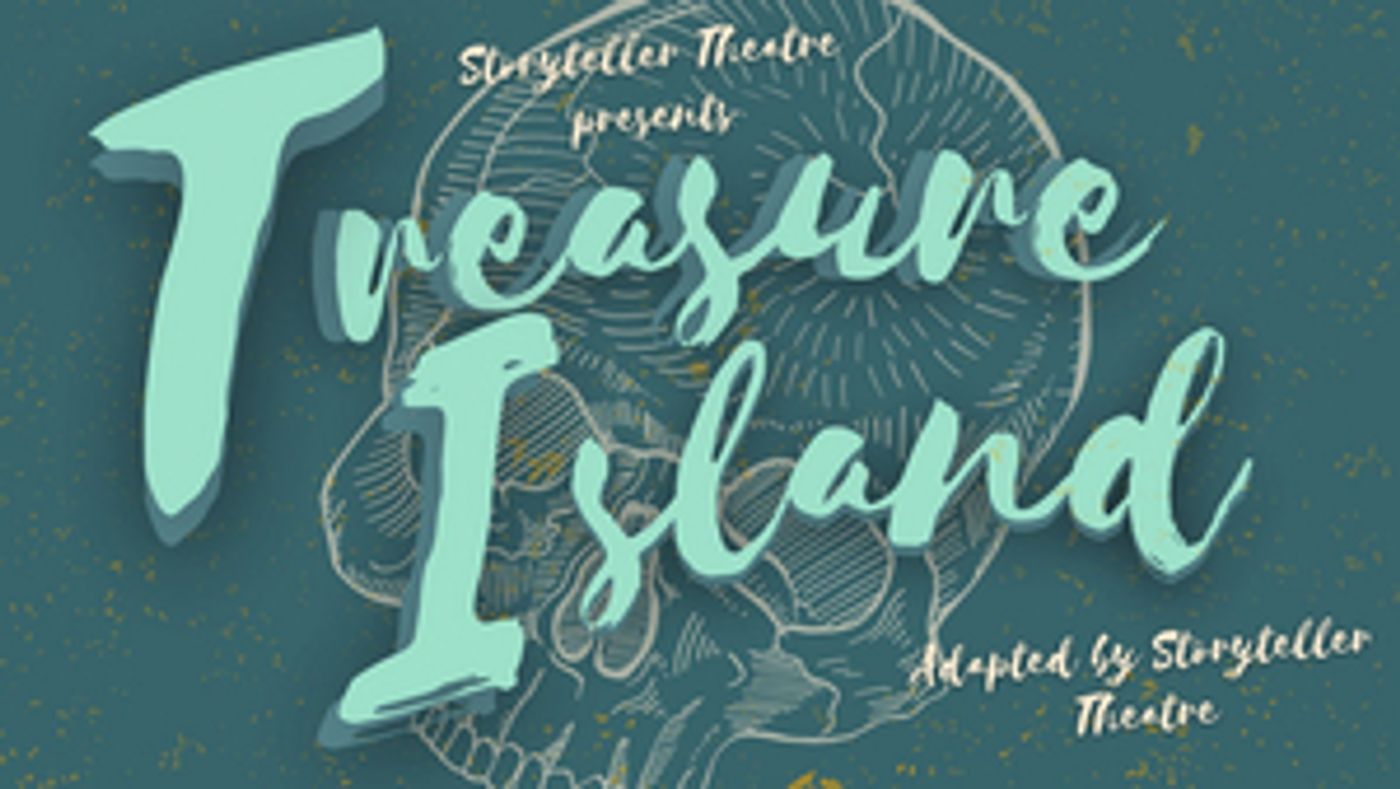 TREASURE ISLAND Comes to Storytellers Theatre This Summer  Image