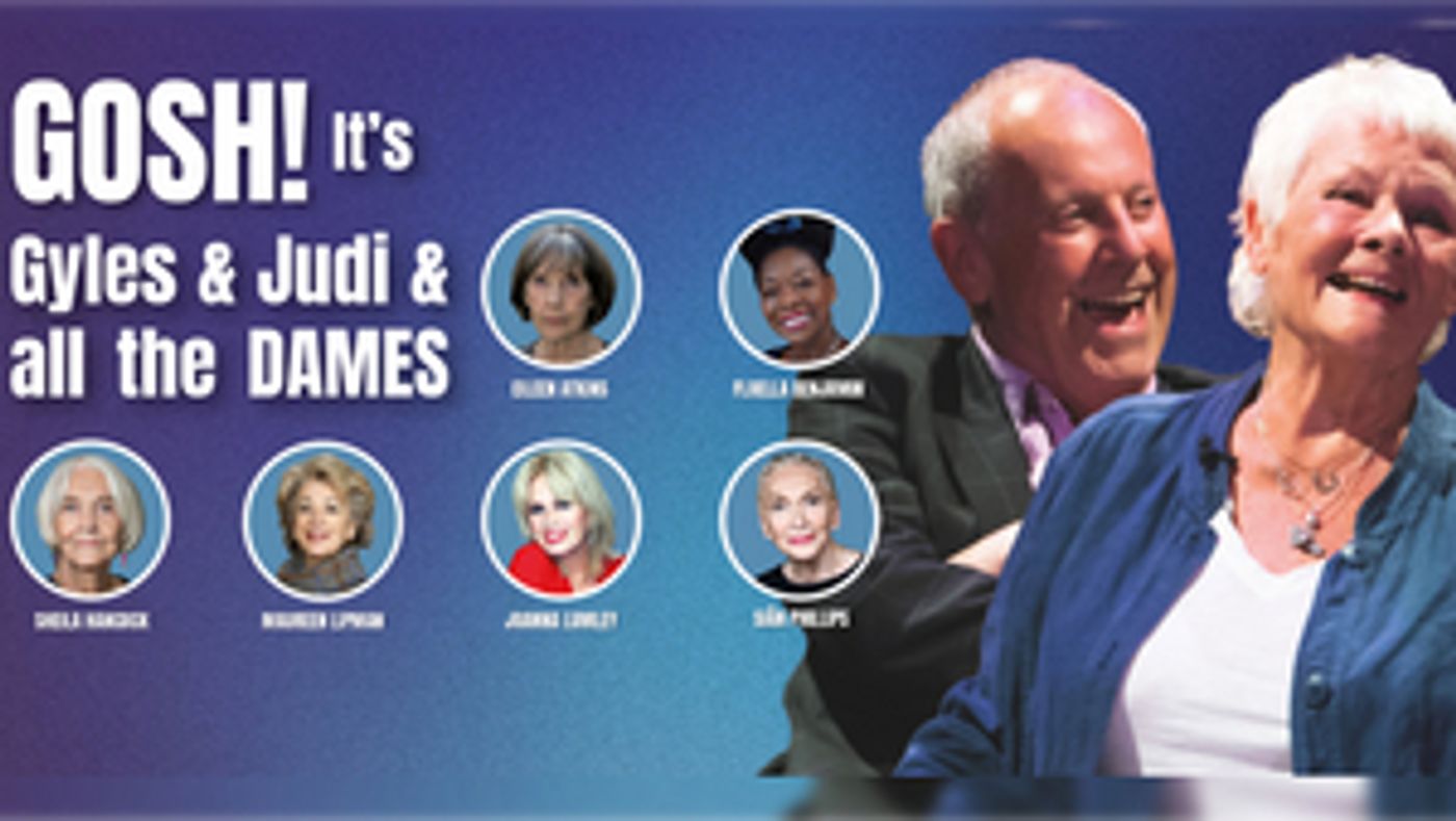 GOSH! IT'S GYLES & JUDI & ALL THE DAMES is Now Available to Stream  Image