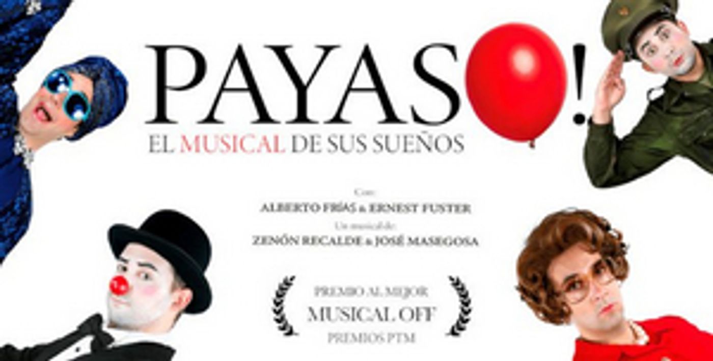 PAYASO! El musical vuelve a Madrid PAYASO! El musical vuelve a Madrid Image