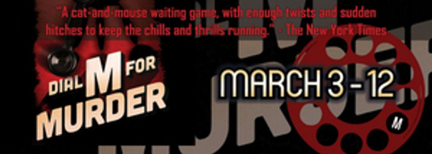 DIAL M FOR MURDER Comes to The Lake Worth Playhouse  Image