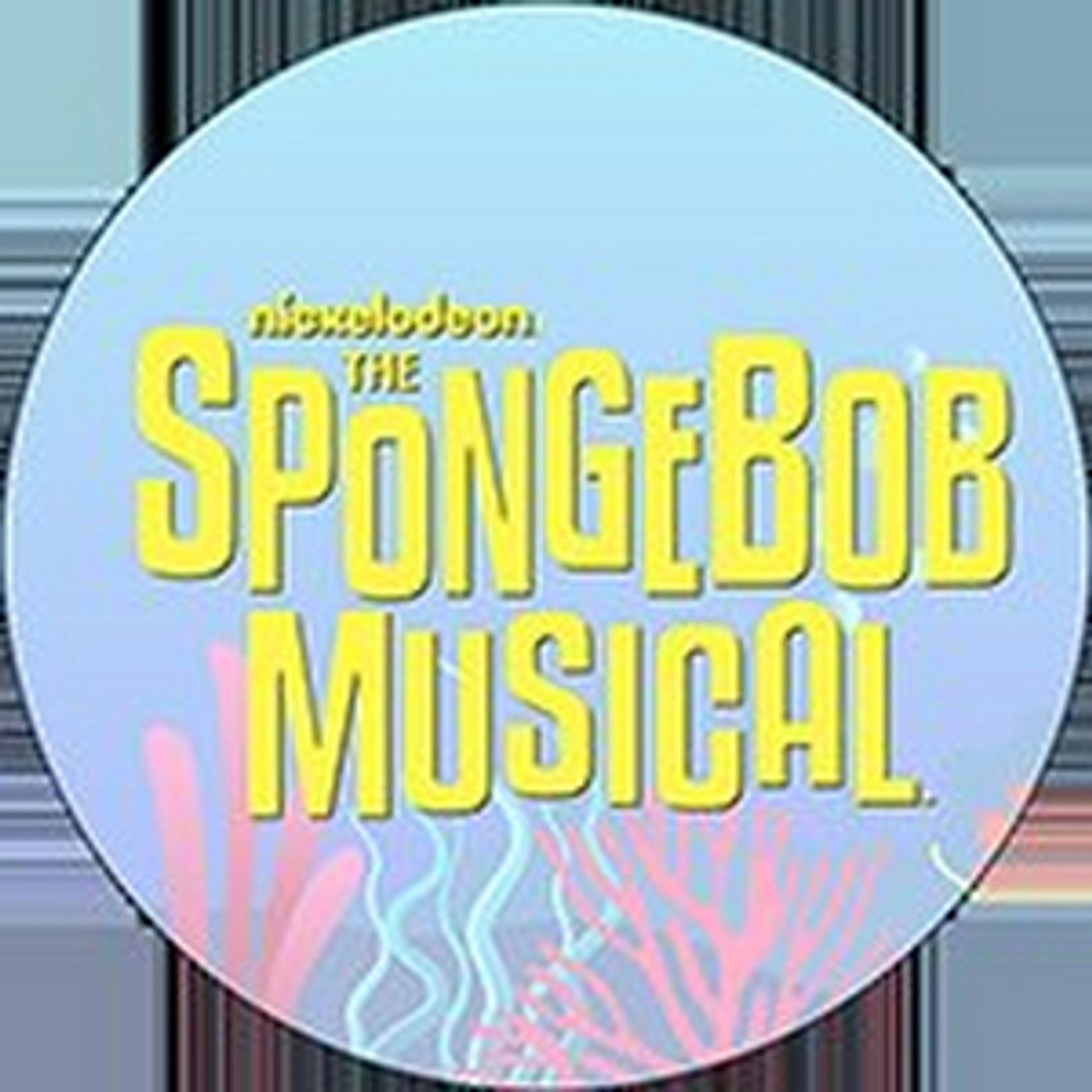 THE SPONGEBOB MUSICAL Comes to Anthem Next Month  Image