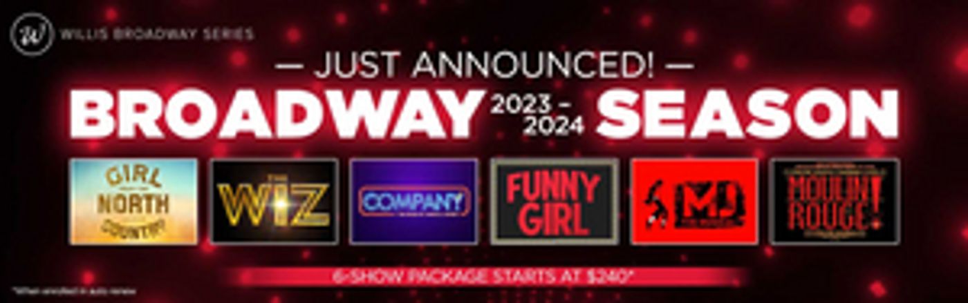 FUNNY GIRL, MOULIN ROUGE!, and More Set For Des Moines Performing Arts 2023-24 Season  Image