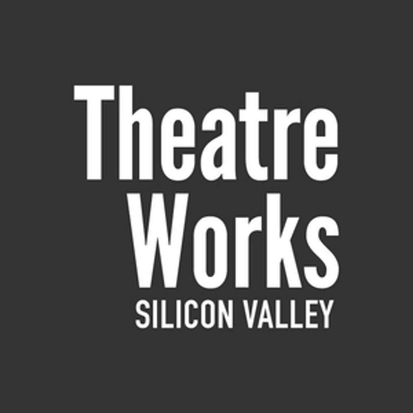 TheatreWorks Silicon Valley Commissions Two Musicals and One Play as Part of Commissioning Program  Image