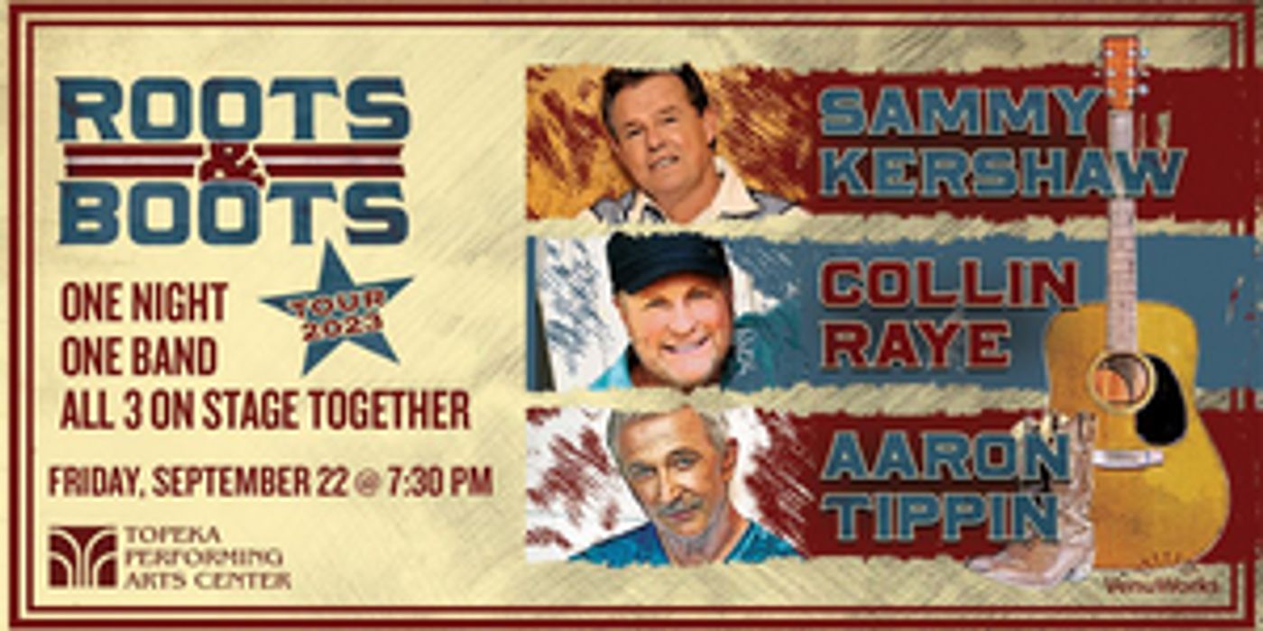 Sammy Kershaw, Aaron Tippin and Collin Raye Bring the Roots & Boots Tour to Topeka  Image