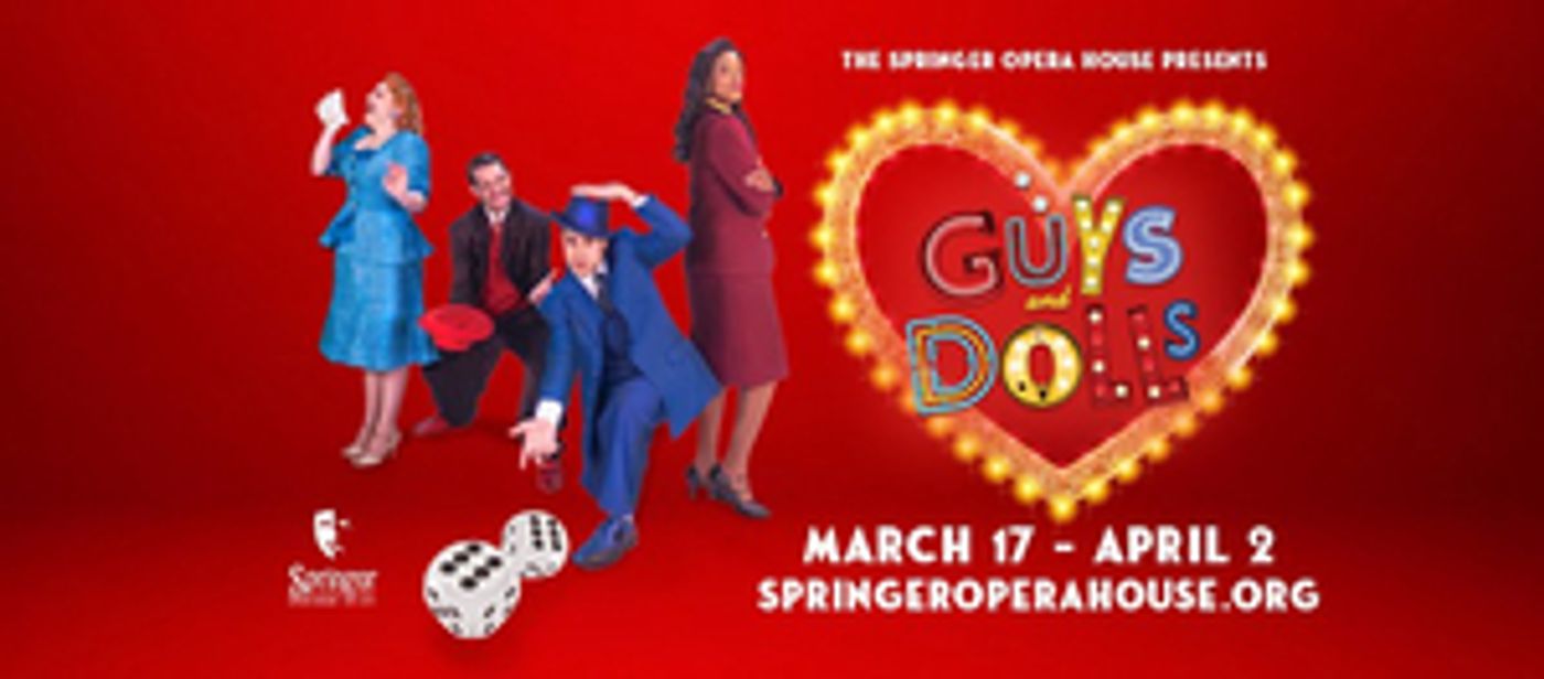 Springer Theatre Presents GUYS AND DOLLS Beginning This Week  Image