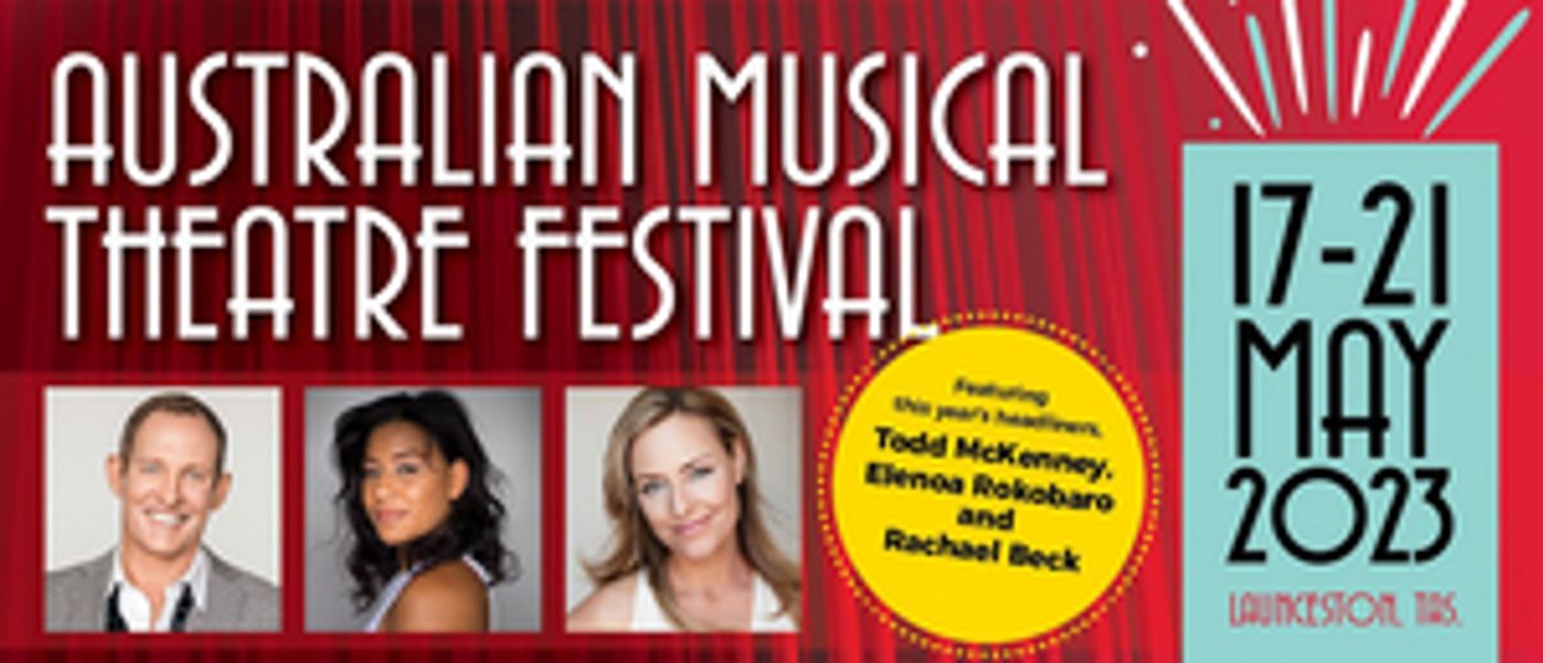 Australian Musical Theatre Festival Announces Lineup Set For This May  Image