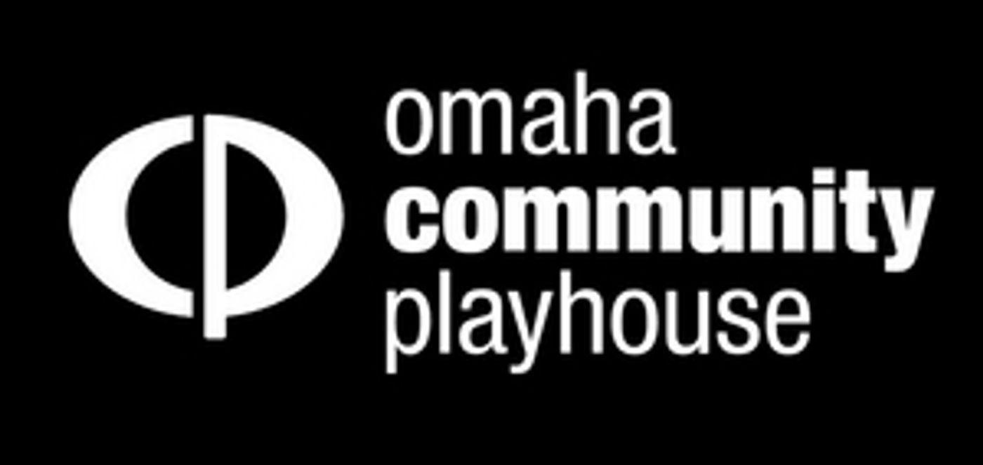 Omaha Community Playhouse Announces Season 99 Line Up  Image