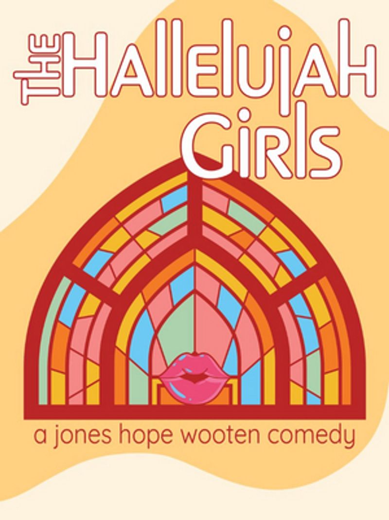 THE HALLELUJAH GIRLS Comes to Theatre Tuscaloosa in May Image