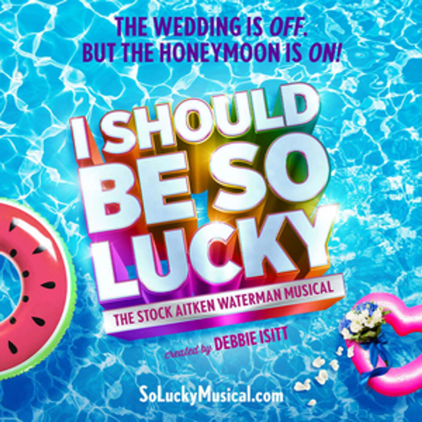 I SHOULD BE SO LUCKY the Official Stock Aitken Waterman Musical Will Premiere at Manchester Opera House  Image