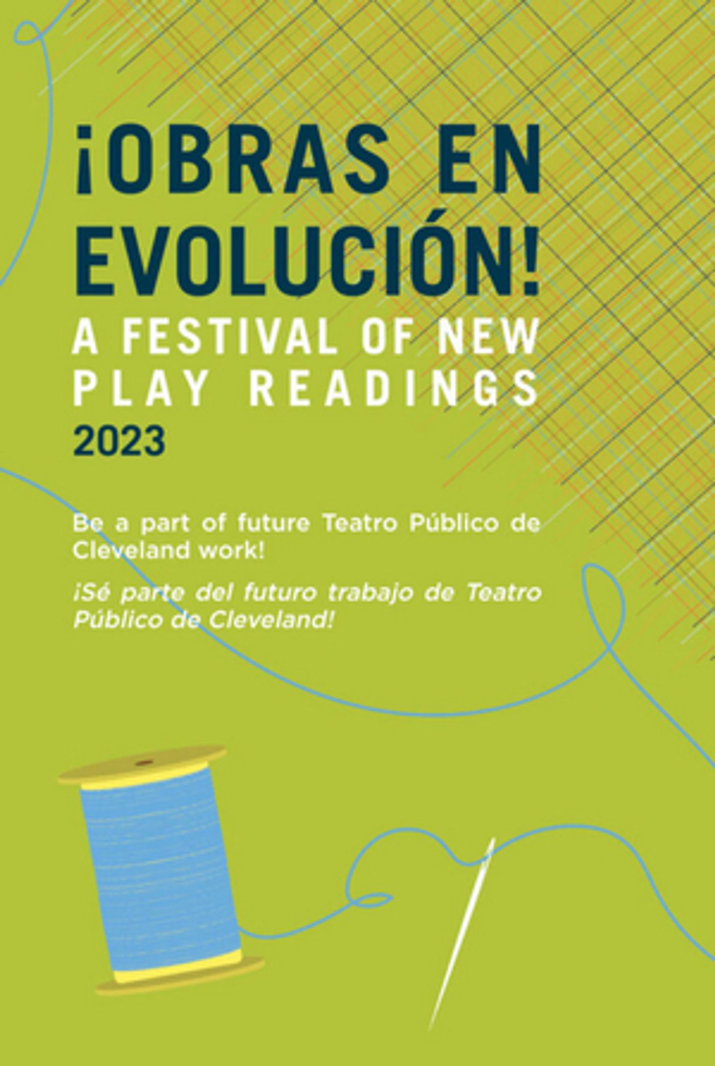 ¡OBRAS EN EVOLUCIÓN 2023! Returns To Cleveland Public Theatre  Image
