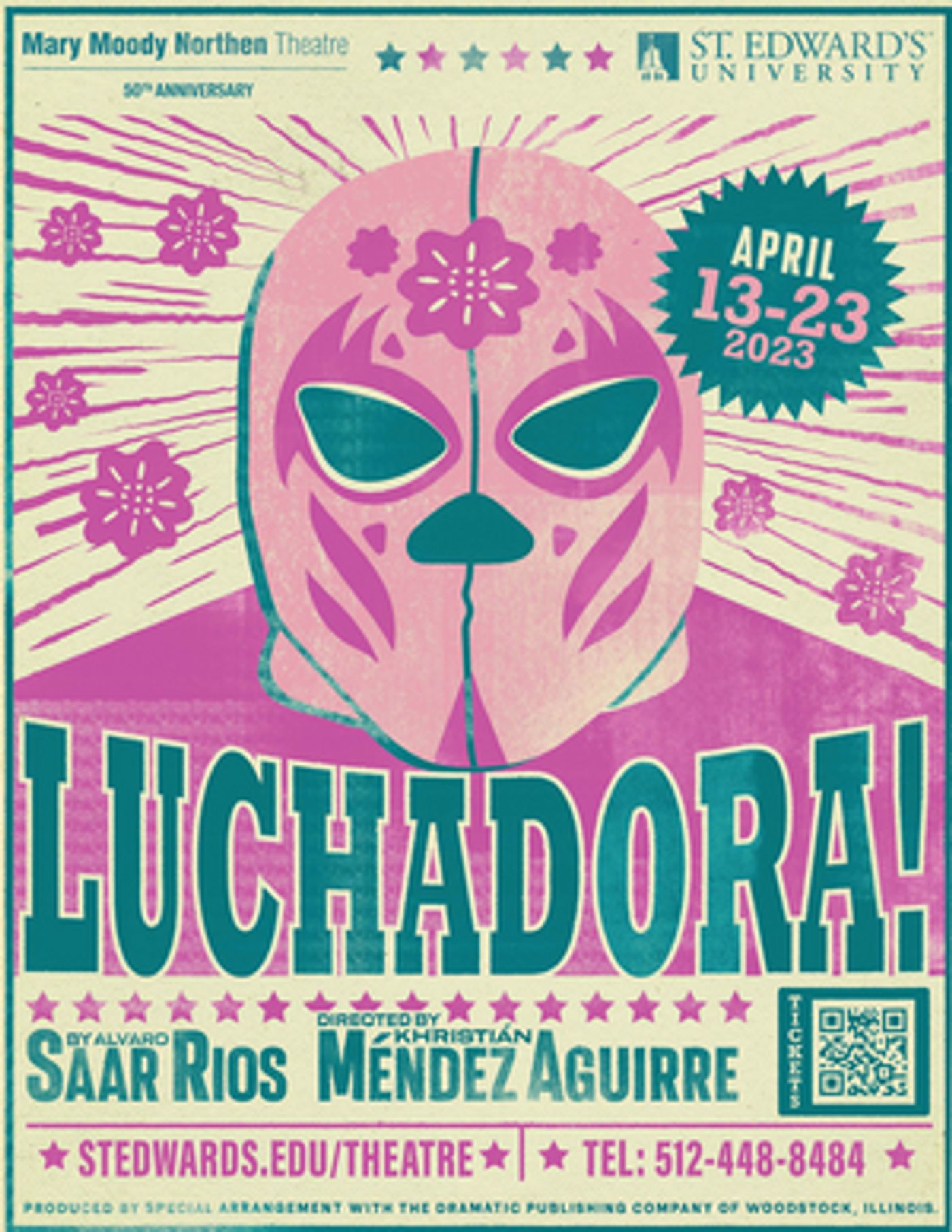 LUCHADORA! Comes to St. Edward's University Mary Moody Northen Theatre Next Month  Image