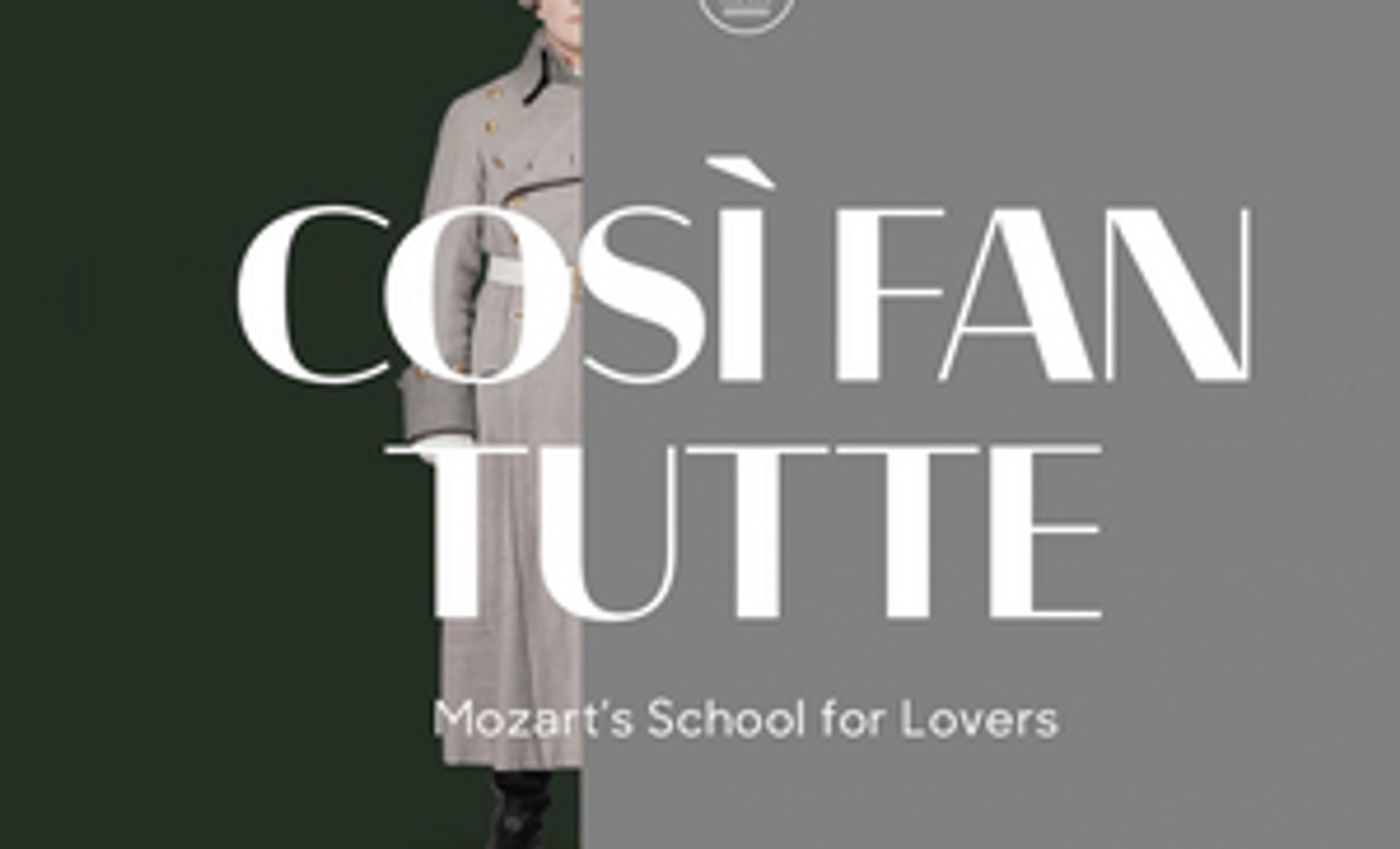 COSI FAN TUTTE is Now Playing at Royal Danish Opera  Image